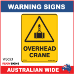 Warning Sign - WS053 - OVERHEAD CRANE